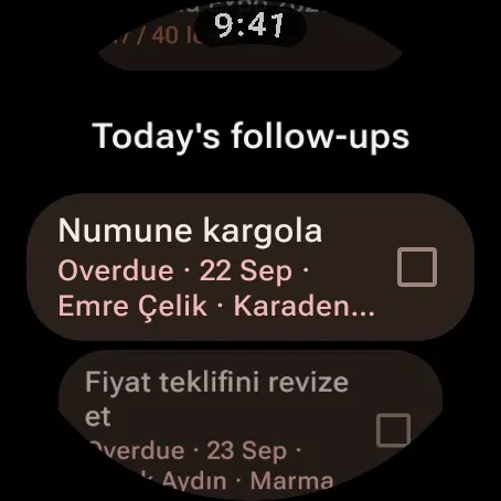 Today’s follow-ups on Wear OS: overdue Numune kargola and Fiyat teklifini revize et